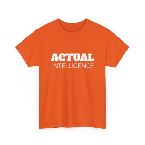 Actual Intelligence - White on Unisex Heavy Cotton Tee - Image 15
