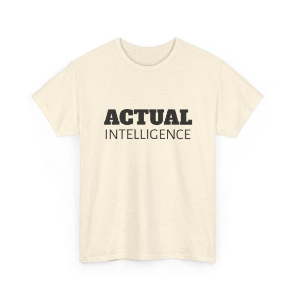 Actual Intelligence - Unisex Heavy Cotton Tee - Image 23